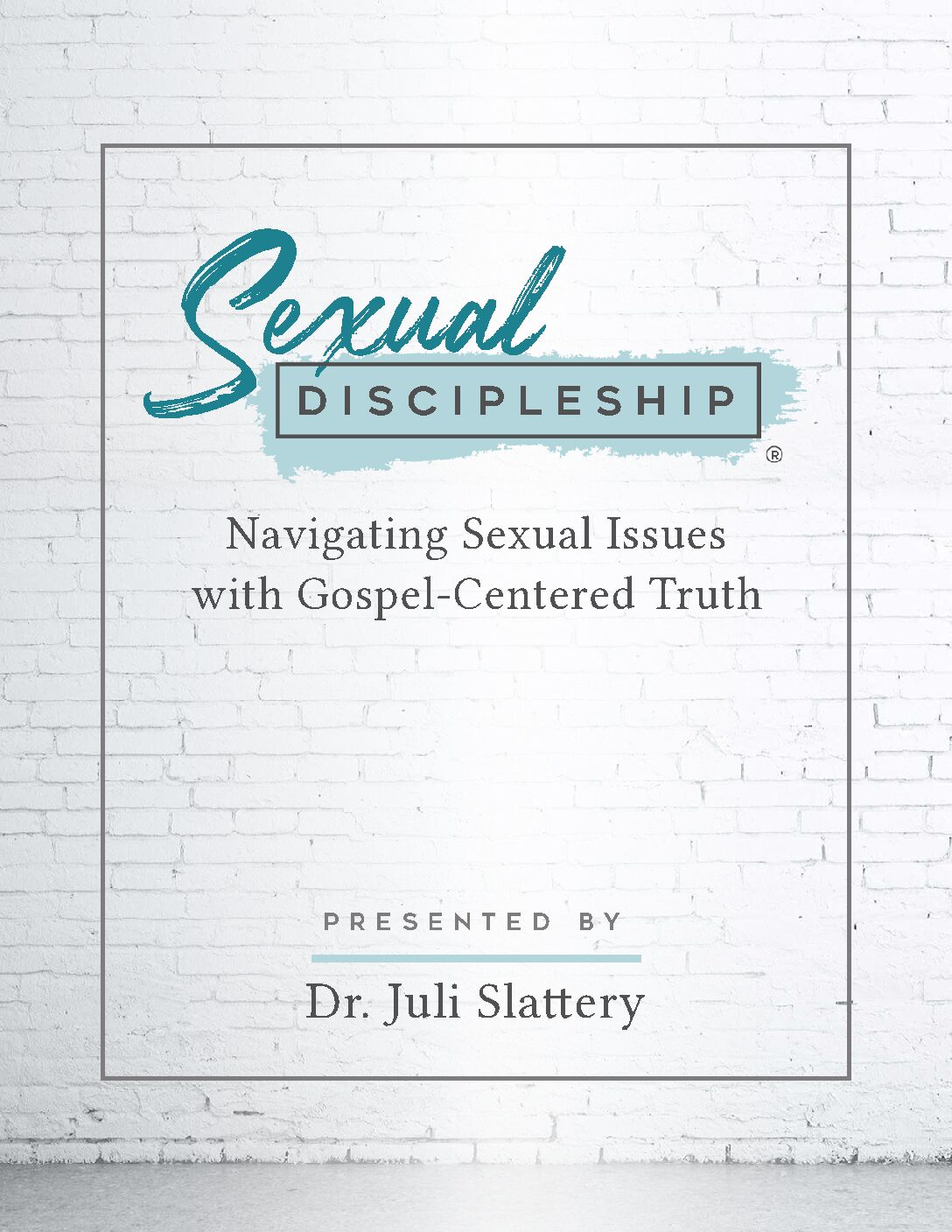 Part 1.1 Sexual Discipleship