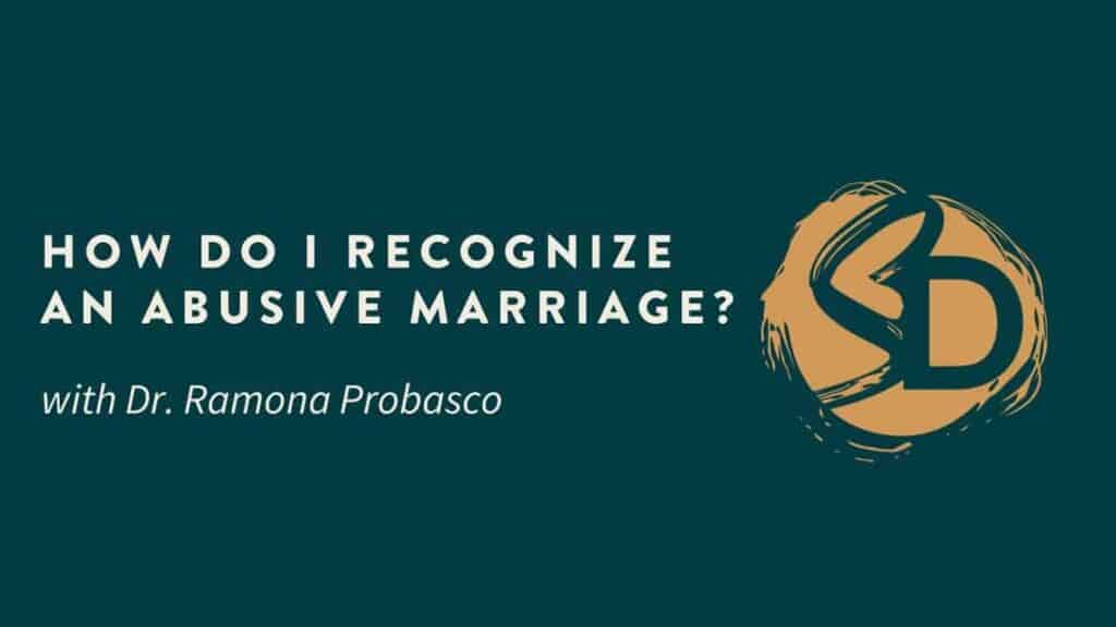 How Do I Recognize an Abusive Marriage?